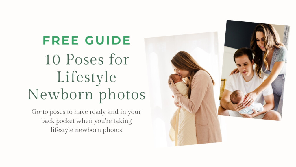 FREE lifestyle newborn photography posing guide. Brooke Grogan Photography. 